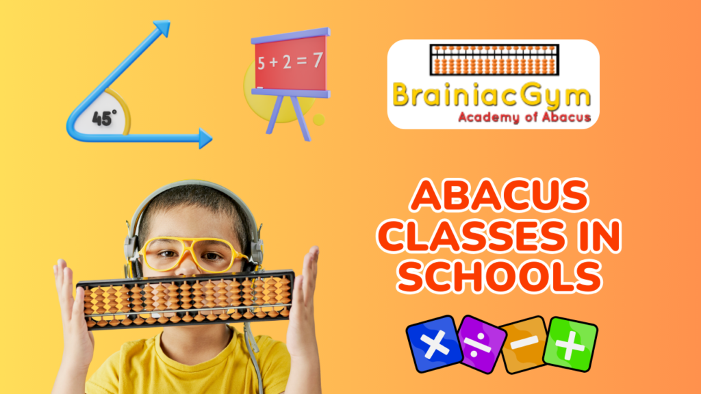 Abacus Classes in Schools