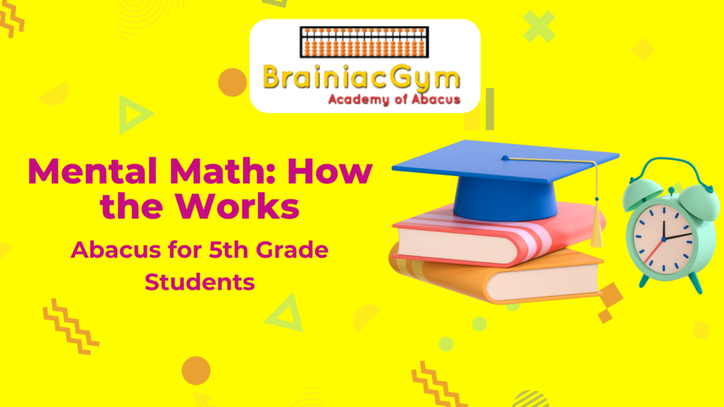 Abacus for 5th Grade Students